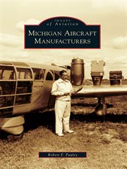 Michigan Aircraft Manufacturers cover image