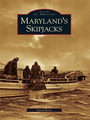 Maryland's skipjacks cover image