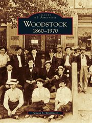 Woodstock 1860-1970 cover image
