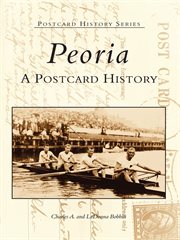 Peoria A Postcard History cover image