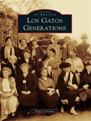 Los Gatos generations cover image