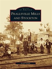 Prallsville mills and stockton cover image