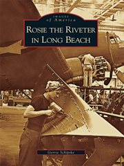 Rosie the Riveter in Long Beach cover image