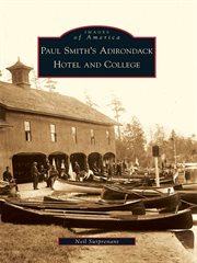 Paul smith's adirondack hotel and college cover image