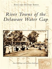 River towns of the delaware water gap cover image