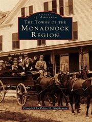 The Towns of the Monadnock Region cover image