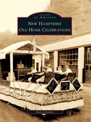 New hampshire old home celebrations cover image