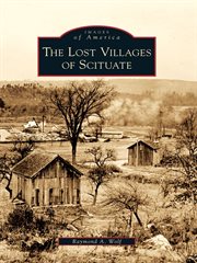 The lost villages of scituate cover image