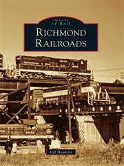 Richmond railroads cover image