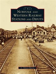 Norfolk and western railway stations and depots cover image