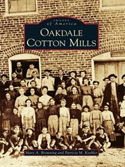 Oakdale cotton mills cover image