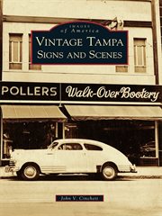 Vintage Tampa Signs and Scenes cover image