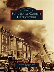 Schuylkill county firefighting cover image