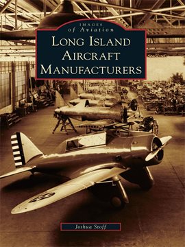 Umschlagbild für Long Island Aircraft Manufacturers
