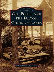 Old Forge and the Fulton Chain of Lakes cover image
