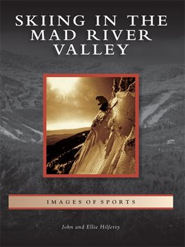 Cover image for Skiing in the Mad River Valley