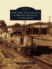 New york, susquehanna & western railroad in new jersey cover image