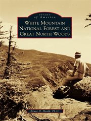 White mountain national forest and great north woods cover image