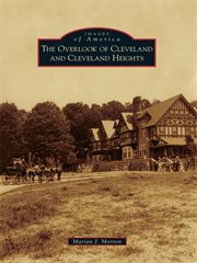 The Overlook of Cleveland and Cleveland Heights cover image