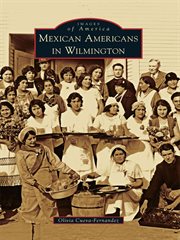 Mexican Americans in Wilmington cover image