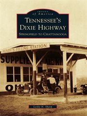 Tennessee's dixie highway: cover image