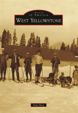Cover image for West Yellowstone