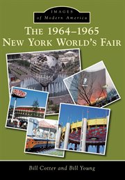 The 1964-1965 New York World's Fair cover image