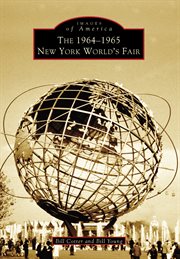 The 1964-1965 New York World's Fair cover image