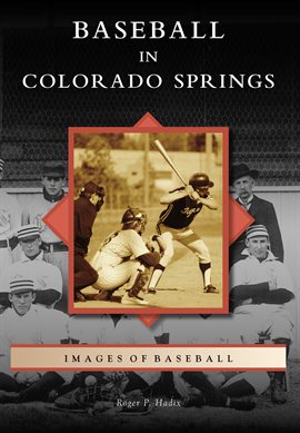 Cover image for Baseball in Colorado Springs