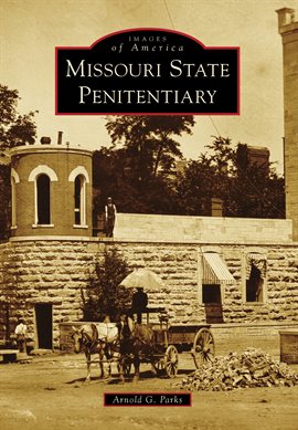 Cover image for Missouri State Penitentiary