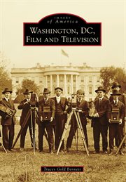 Washington, D.C., Film and Television cover image