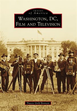 Cover image for Washington, D.C., Film and Television