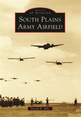 Umschlagbild für South Plains Army Airfield