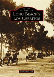 Long Beach's Los Cerritos cover image