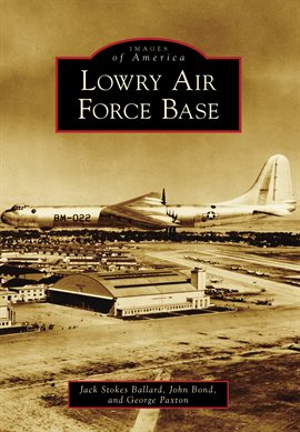 Cover image for Lowry Air Force Base