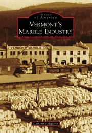 Vermont's marble industry cover image