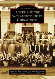 Locke and the sacramento delta chinatowns cover image
