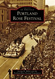 Portland rose festival cover image