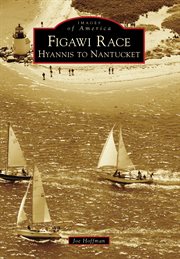 Figawi race Hyannis to Nantucket cover image