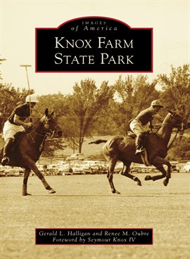 Cover image for Knox Farm State Park