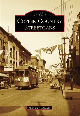 Cover image for Copper Country Streetcars