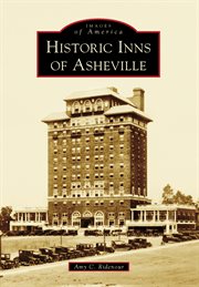 Historic inns of Asheville cover image