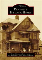 Kearney's historic homes cover image