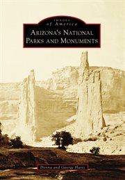 Arizona's national parks and monuments cover image