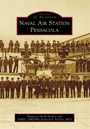 Naval Air Station Pensacola cover image