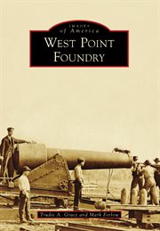 West Point Foundry cover image