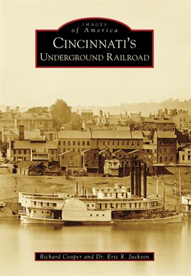 Umschlagbild für Cincinnati's Underground Railroad