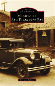 Missions of San Francisco Bay cover image