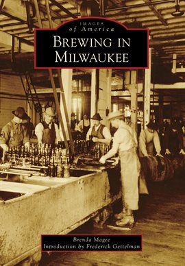 Cover image for Brewing in Milwaukee