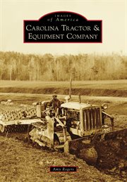 Carolina Tractor & Equipment Company cover image